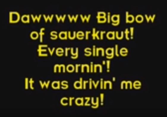 Big Bowl of Sauerkraut, Every Single Morning!!!